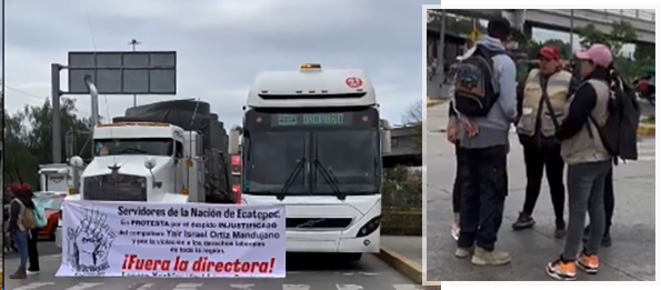 Bloqueo en Ecatepec. “Servidores de la Nación” piden destitución de Delegada