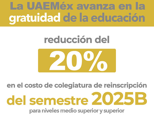 En proceso de gratuidad, UAEMéx ofrece 20% de descuento en reinscripción