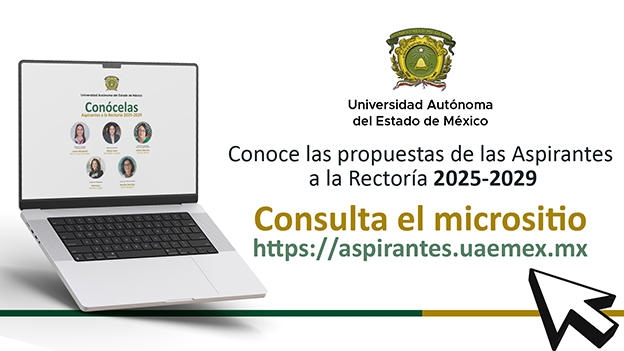UAEMéx habilita micrositio para conocer perfil de aspirantes a Rectoría  