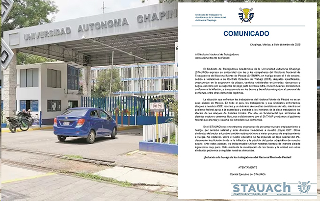 Chapingo amenaza con emplazamiento a huelga; pide revisión del CCT