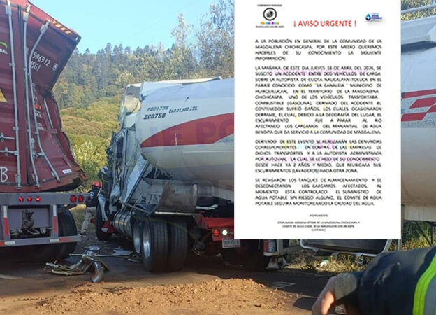 Tras accidente en la Toluca-Naucalpan; derrame de combustible afecta cárcamos en La Chichicaspa-Huixquilucan