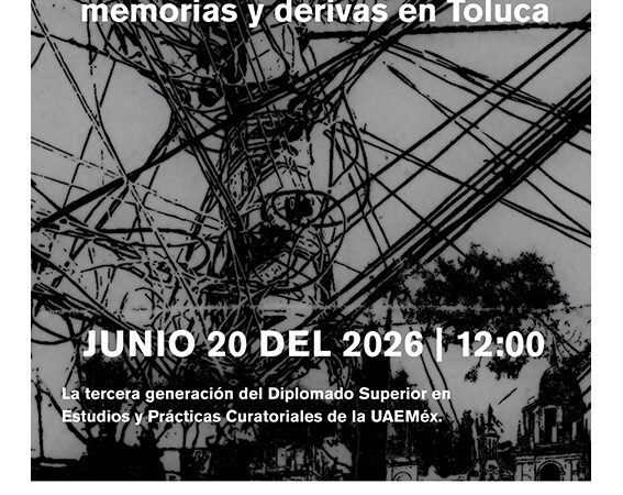 Una mirada por Toluca, a través de exposición colectiva de la UAEMéx